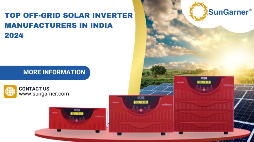 Top Off-Grid Solar Inverter Manufacturers in India 2024