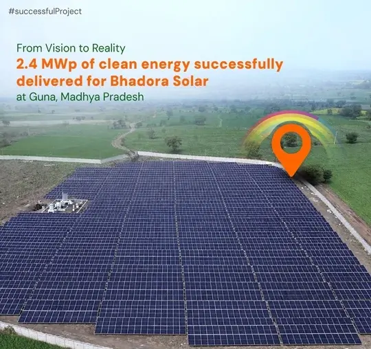 SunGarner 2.4 MWp ground-mounted solar power plant installation for Bhadora Solar in Guna, Madhya Pradesh